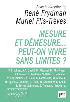 Image de Mesure et démesure... Peut-on vivre sans limites ?