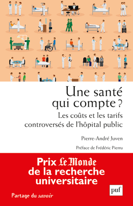 Picture of Une santé qui compte ? Les coûts et les tarifs controversés de l'hôpital public