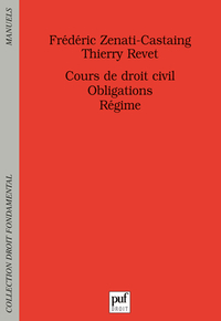 Picture of Cours de droit civil. Obligations. Régime
