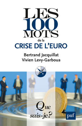 Picture of Les 100 mots de la crise de l'euro