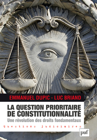 Picture of La Question prioritaire de constitutionnalité, une révolution des droits fondamentaux