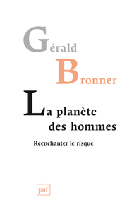 Image de La planète des hommes. Réenchanter le risque