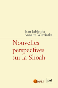 Image de Nouvelles perspectives sur la Shoah