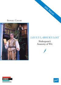 Picture of Love's Labour's Lost: Shakespeare's Anatomy of Wit