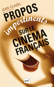 Image de Propos impertinents sur le cinéma français