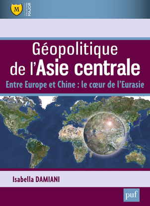 Picture of Géopolitique de l'Asie centrale