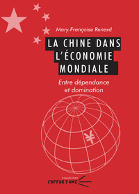 Picture of La Chine dans l'économie mondiale