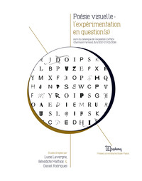 Picture of Poésie visuelle : l'expérimentation en question(s)