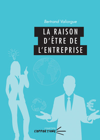 Image de Raison d'être de l'entreprise