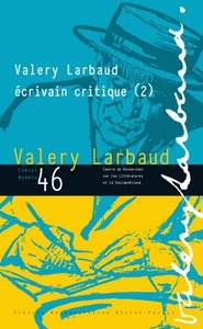 Image de VALERY LARBAUD, ECRIVAIN CRITIQUE (2)