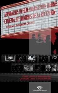 Picture of Cinéma et théories de la réception - études et panorama critique