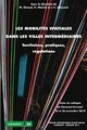 Image de Mobilités spatiales dans les villes intermédiaires