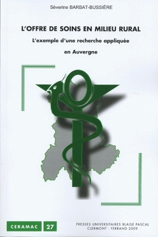 Picture of L'offre de soins en milieu rural - l'exemple d'une recherche appliquée en Auvergne