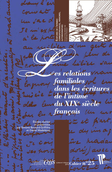 Picture of Relations familiales dans les écritures de l'intime du XIXe siècle français