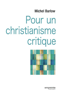 Image de Pour un christianisme critique