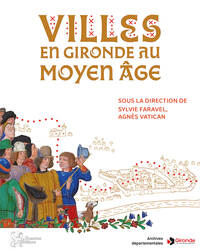 Picture of Villes en Gironde au Moyen Age