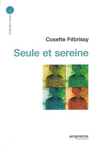 Picture of Seule et sereine