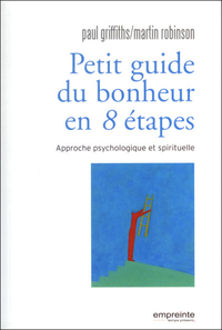 Picture of Petit guide du bonheur en 8 étapes