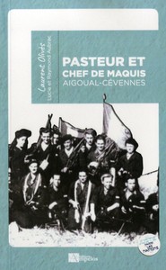 Picture of PASTEUR ET CHEF DE MAQUIS laurent olivès Juste parmi les Nations