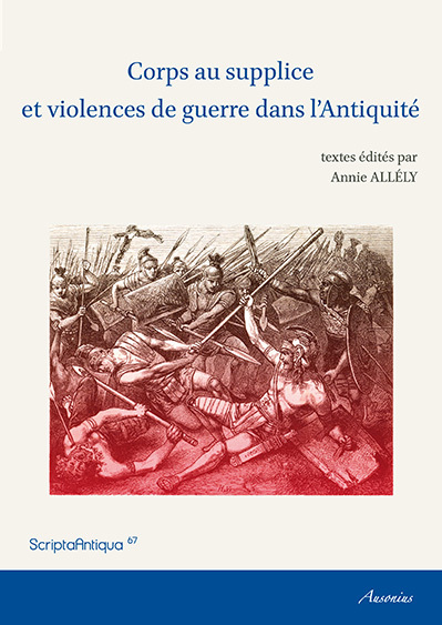 Image de Corps au supplice et violence de guerre dans l'antiquité