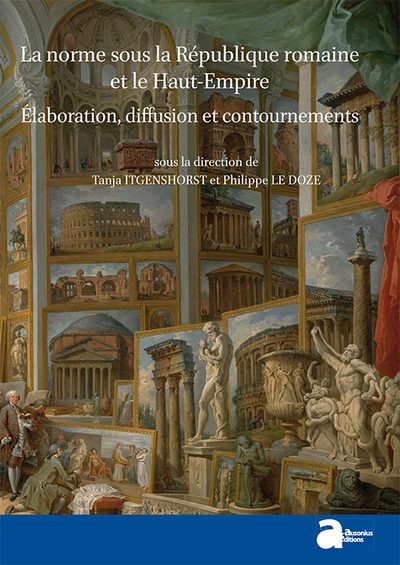 Image de La norme sous la république et le haut-empire romains