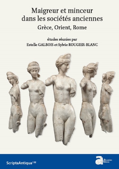 Picture of Maigreur et minceur dans les sociétés anciennes. Grèce, Orient, Rome