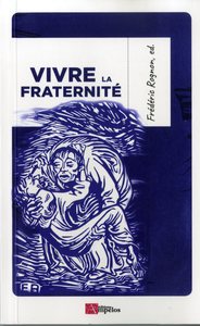 Picture of VIVRE LA FRATERNITE