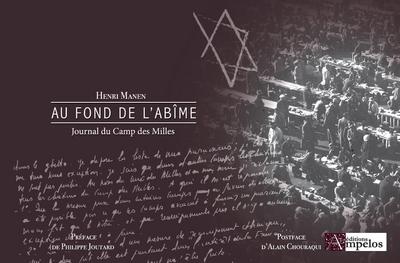 Picture of AU FOND DE L'ABIME, JOURNAL DU CAMP DES MILLES
