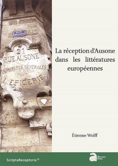 Image de La réception d'ausone dans les littératures Européennes