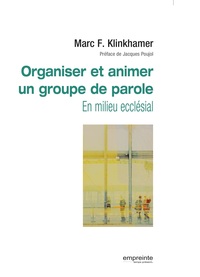 Picture of Organiser et animer un groupe de parole