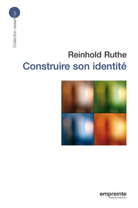 Picture of Construire son identité (éd 2008)
