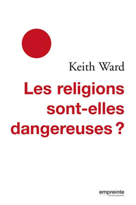 Image de Les religions sont-elles dangereuses ?