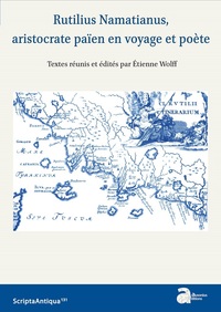 Picture of Rutilius Namatianus, aristocrate païen en voyage et poète