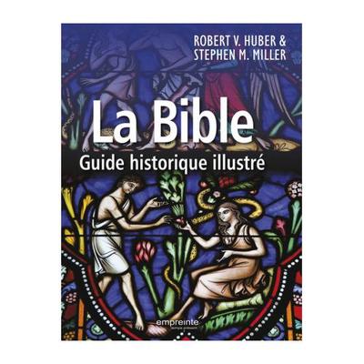 Image de La Bible - guide historique illustré