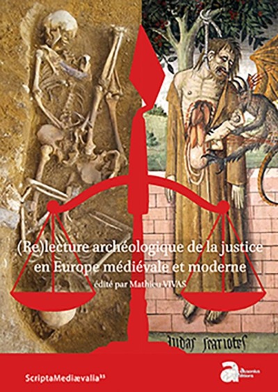 Picture of (re)lecture archéologique de la justice en Europe médiévale et moderne