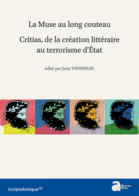 Picture of La muse au long couteau : critias, de la création littéraire au terrorisme d'éta