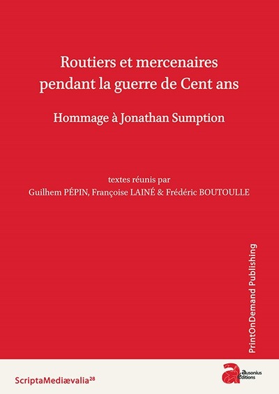 Image de Routiers mercenaires pendant la guerre de cent ans