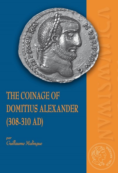 Picture of The coinage of domitius alexander (308-310 ad)
