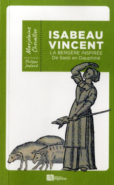 Picture of ISABEAU VINCENT La bergère inspirée de Saoû en Dauphiné