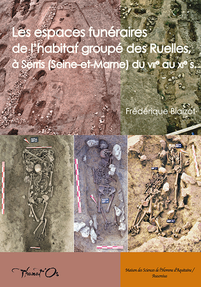 Image de Les espaces funéraires de l'habitat groupé des ruelles, à serris (seine-et-marne