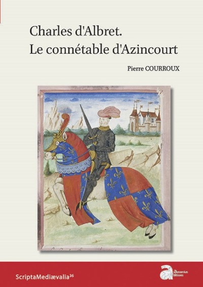 Picture of Charles d'Albret. Le connétable d'Azincourt