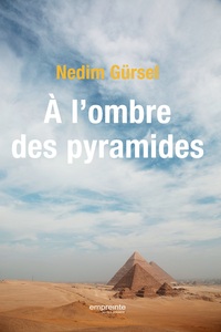 Image de A l'ombre des pyramides