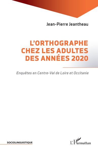 Image de L'orthographe chez les adultes des années 2020