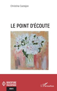 Image de Le point d'écoute