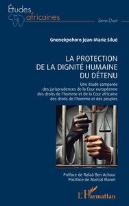 Image de La protection de la dignité humaine du détenu