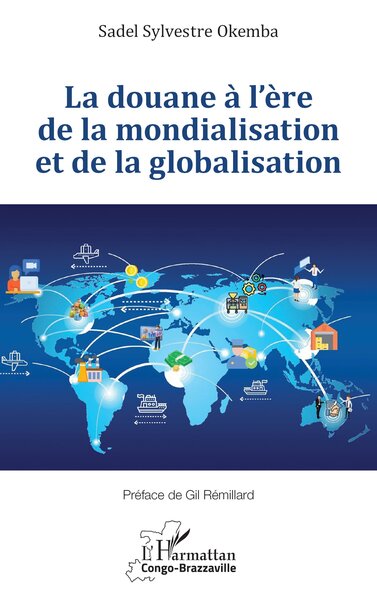 Picture of La douane à l’ère de la mondialisation et de la globalisation