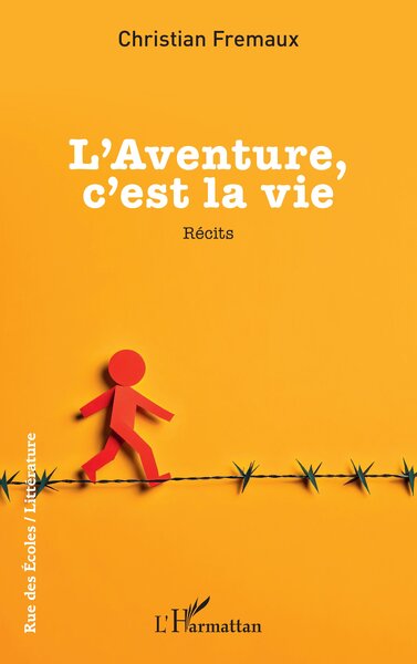 Picture of L’Aventure, c’est la vie