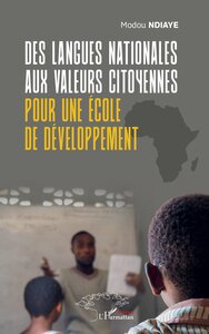 Image de Des langues nationales aux valeurs citoyennes pour une école de développement