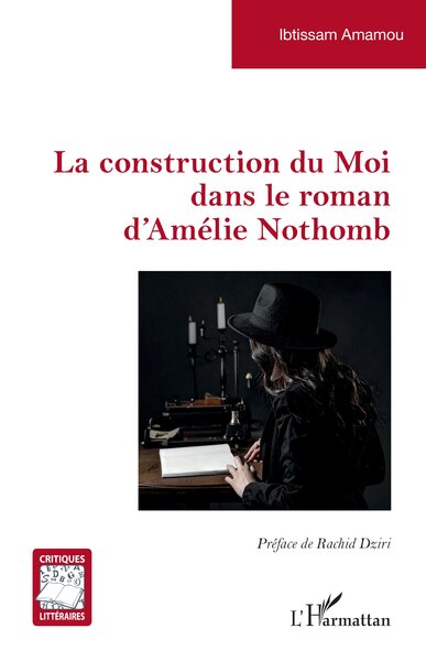 Picture of La construction du Moi dans le roman d’Amélie Nothomb