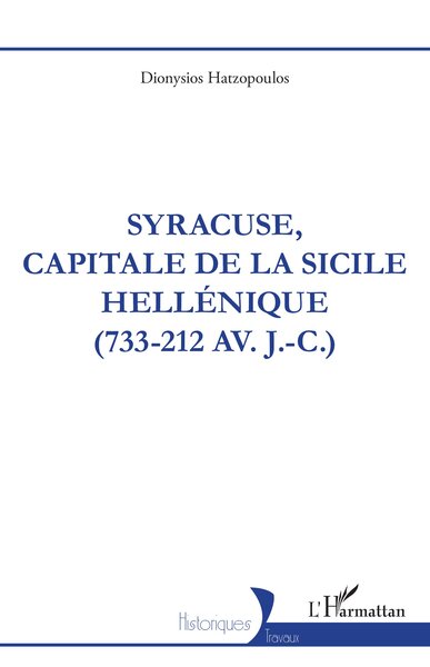 Image de Syracuse, capitale de Sicile hellénique (733-212 av. J.-C.)